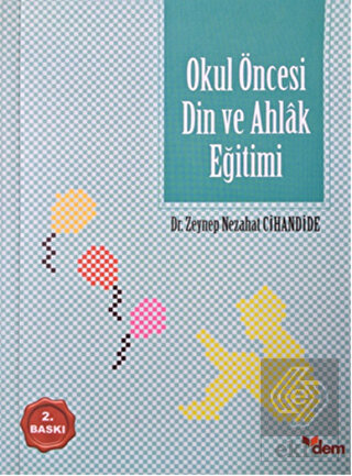Okul Öncesi Din ve Ahlak Eğitimi