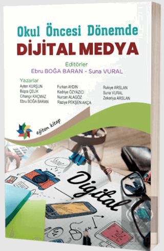 Okul Öncesi Dönemde Dijital Medya