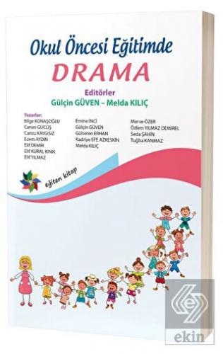Okul Öncesi Eğitimde Drama