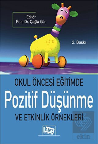 Okul Öncesi Eğitimde Pozitif Düşünme ve Etkinlik Ö