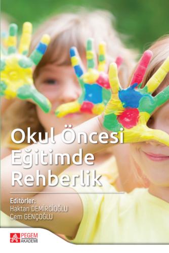 Okul Öncesi Eğitimde Rehberlik