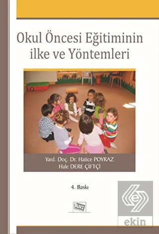 Okul Öncesi Eğitiminin İlke ve Yöntemleri