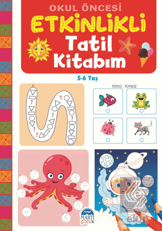 Okul Öncesi Etkinlikli Tatil Kitabım (5-6 Yaş)