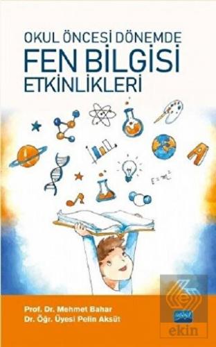 Okul Öncesi Fen Bilgisi Etkinlikleri