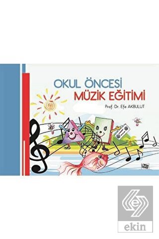 Okul Öncesi Müzik Eğitimi