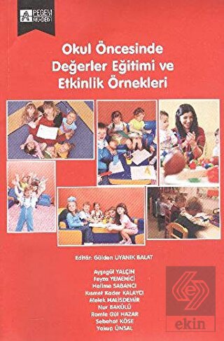Okul Öncesinde Değerler Eğitimi ve Etkinlik Örnekl