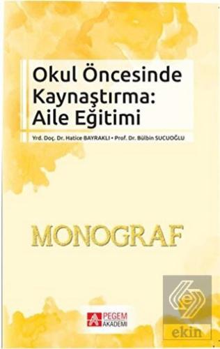 Okul Öncesinde Kaynaştırma: Aile Eğitimi