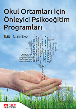 Okul Ortamları İçin Önleyici Psikoeğitim Programla