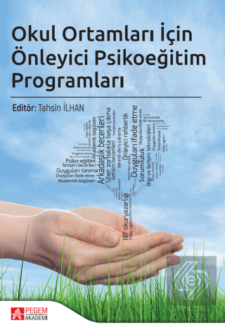 Okul Ortamları İçin Önleyici Psikoeğitim Programla