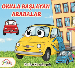 Okula Başlayan Arabalar