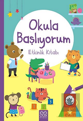 Okula Başlıyorum Etkinlik Kitabı