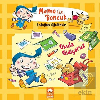 Okula Gidiyoruz - Memo ile Boncuk