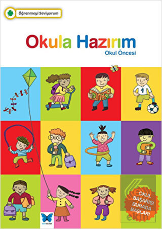 Okula Hazırım