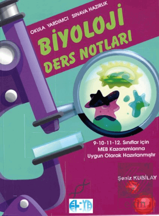 Okula Yardımcı Sınava Hazırlık Biyoloji Ders Notları (9-10-11-12. Sınıflar İçin)