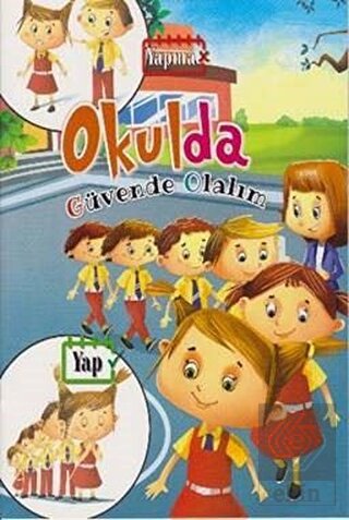 Okulda - Güvende Olalım