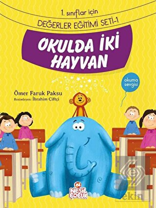 Okulda İki Hayvan