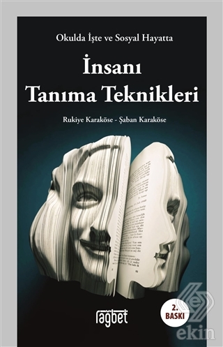 Okulda İşte ve Sosyal Hayatta İnsanı Tanıma Teknik