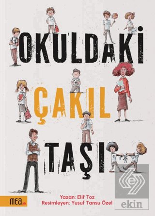 Okuldaki Çakıl Taşı