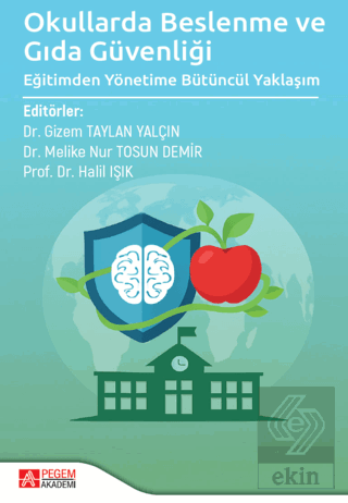 Okullarda Beslenme ve Gıda Güvenliği