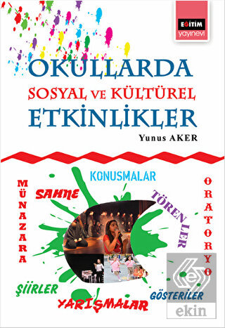 Okullarda Sosyal ve Kültürel Etkinlikler