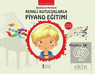 Okulöncesi Miniklere Renkli Kutucuklarla Piyano Eğ