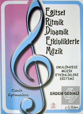 Okulöncesi Müzik Etkinlikleri Eğitimi - Eğitsel Ri