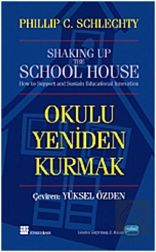 Okulu Yeniden Kurmak
