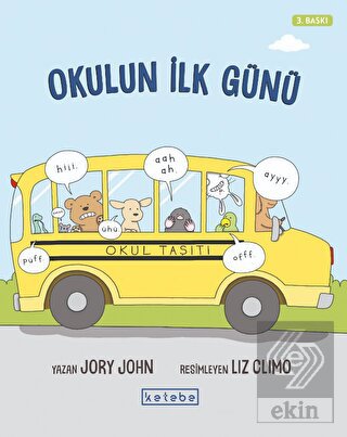 Okulun İlk Günü