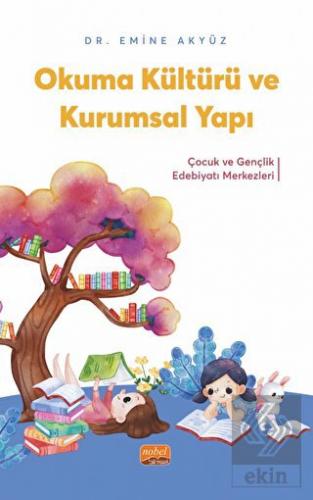 Okuma Kültürü ve Kurumsal Yapı