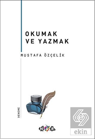 Okumak ve Yazmak