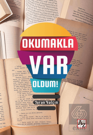 Okumakla Var Oldum!