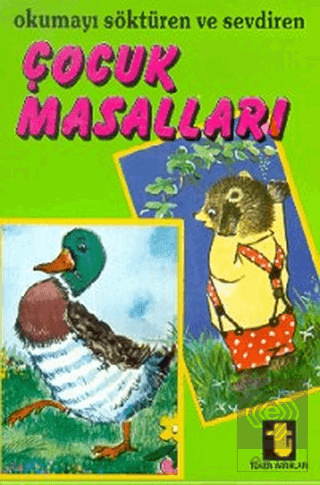 Okumayı Söktüren ve Sevdiren Çocuk Masalları