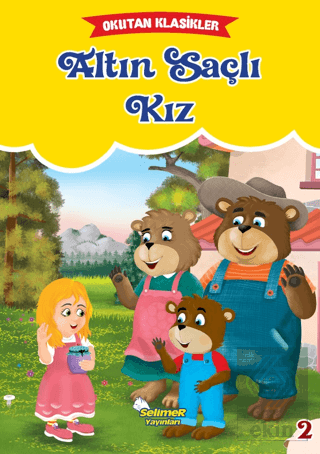 Okutan Klasikleri - Altın Saçlı Kız