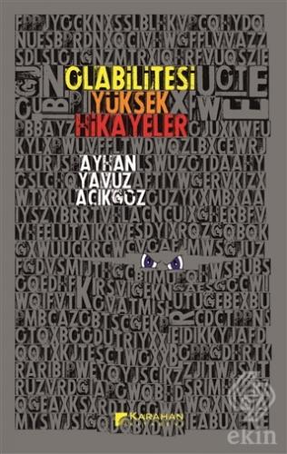 Olabilitesi Yüksek Hikayeler