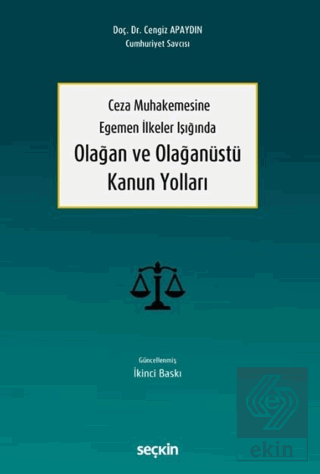 Olağan ve Olağanüstü Kanun Yolları