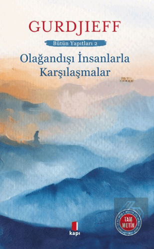 Olağandışı İnsanlarla Karşılaşmalar
