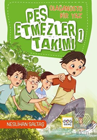 Olağanüstü Bir Yaz Pes Etmezler Takımı 1