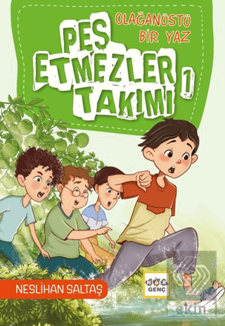 Olağanüstü Bir Yaz Pes Etmezler Takımı 1