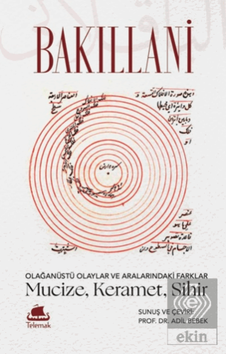 Olağanüstü Olaylar ve Aralarındaki Farklar: Mucize, Keramet, Sihir