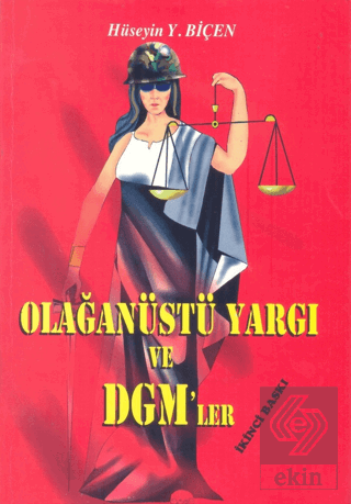 Olağanüstü Yargı Ve DGM'ler