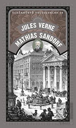 Olağanüstü Yolculuklar 14 - Mathias Sandorf
