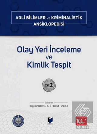 Olay Yeri İnceleme ve Kimlik Tespit – Cilt 2