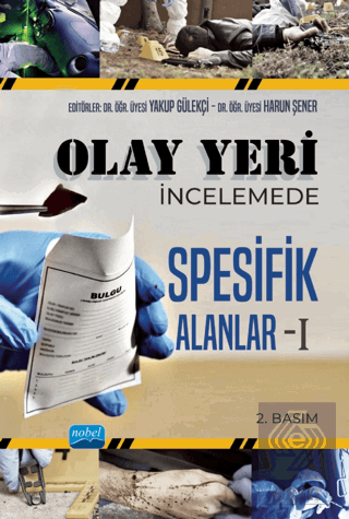 Olay Yeri İncelemede Spesifik Alanlar - 2