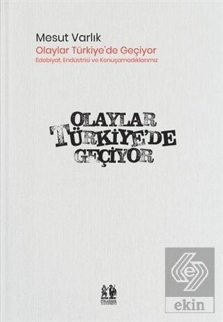 Olaylar Türkiye'de Geçiyor