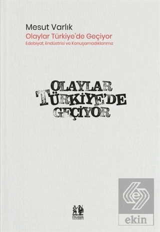 Olaylar Türkiye'de Geçiyor