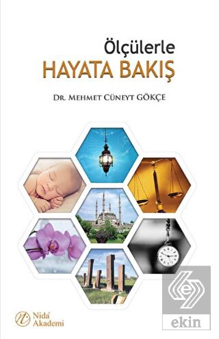 Ölçülerle Hayata Bakış
