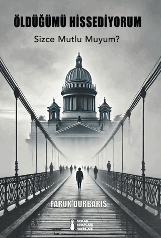 Öldüğümü Hissediyorum