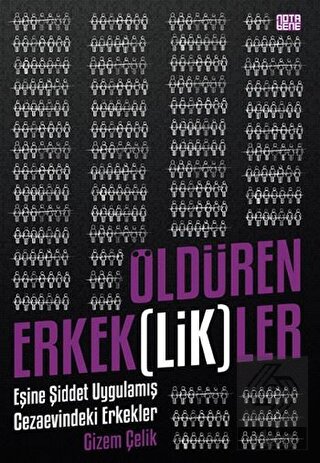 Öldüren Erkek(lik)ler