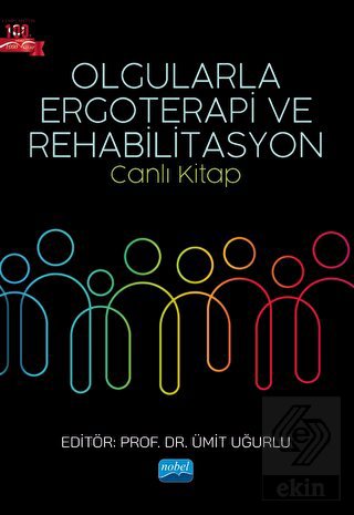 Olgularla Ergoterapi ve Rehabilitasyon