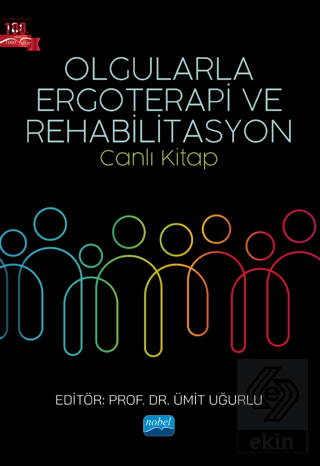 Olgularla Ergoterapi ve Rehabilitasyon